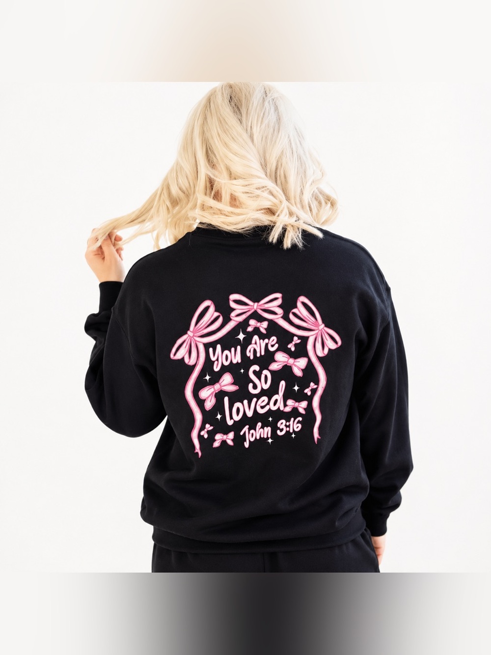 BRAND NEW WITH TAGS Black Bow Sweatshirt – You Are So Loved (John 3:16) - Picture 2 of 2